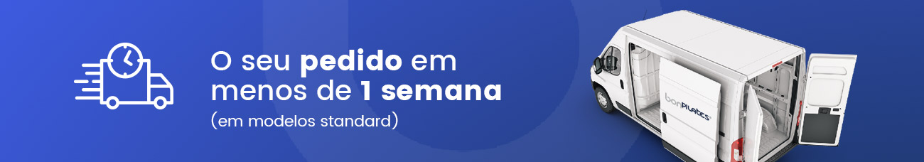 O seu pedido em
menos de 1 semana